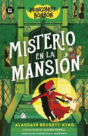 MONTGOMERY 3 MISTERIO EN LA MANSIÓN | 9788410860216 | BECKETT-KING, ALASDAIR | Galatea Llibres | Llibreria online de Reus, Tarragona | Comprar llibres en català i castellà online