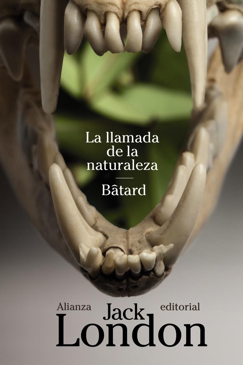 LA LLAMADA DE LA NATURALEZA / BÂTARD | 9788420683546 | LONDON, JACK | Galatea Llibres | Llibreria online de Reus, Tarragona | Comprar llibres en català i castellà online