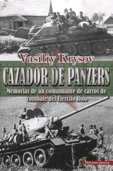 CAZADOR DE PANZERS | 9788494989186 | KRYSOV, VASILIY | Galatea Llibres | Librería online de Reus, Tarragona | Comprar libros en catalán y castellano online