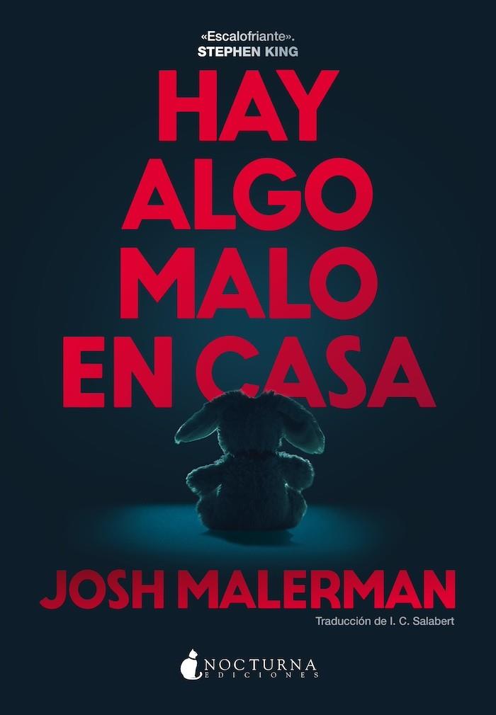 HAY ALGO MALO EN CASA | 9791387690274 | MALERMAN, JOSH | Galatea Llibres | Librería online de Reus, Tarragona | Comprar libros en catalán y castellano online