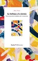 BELLEZA Y LA CIENCIA, LA | 9788474268447 | TIEZZI, ENZO | Galatea Llibres | Librería online de Reus, Tarragona | Comprar libros en catalán y castellano online