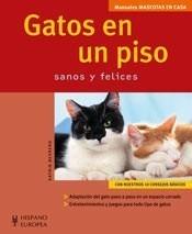 GATOS EN UN PISO (MASCOTAS EN CASA) | 9788425518256 | BEHREND, KATRIN | Galatea Llibres | Librería online de Reus, Tarragona | Comprar libros en catalán y castellano online