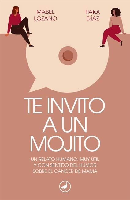 TE INVITO A UN MOJITO | 9788418059728 | LOZANO, MABEL/DÍAZ, PAKA | Galatea Llibres | Librería online de Reus, Tarragona | Comprar libros en catalán y castellano online