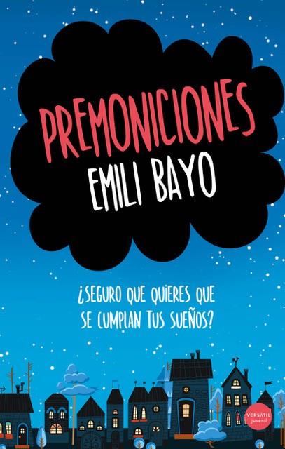 PREMONICIONES | 9788417451820 | BAYO, EMILI | Galatea Llibres | Librería online de Reus, Tarragona | Comprar libros en catalán y castellano online
