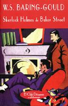 SHERLOCK HOLMES DE BAKER STREET | 9788477022800 | BARING-GOULD, W.S. | Galatea Llibres | Librería online de Reus, Tarragona | Comprar libros en catalán y castellano online