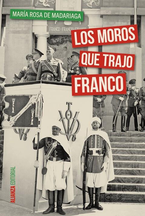 LOS MOROS QUE TRAJO FRANCO | 9788491040583 | MADARIAGA, MARÍA ROSA DE | Galatea Llibres | Librería online de Reus, Tarragona | Comprar libros en catalán y castellano online
