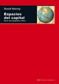 ESPACIOS DEL CAPITAL | 9788446020646 | HARVEY, DAVID | Galatea Llibres | Librería online de Reus, Tarragona | Comprar libros en catalán y castellano online