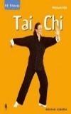 TAI CHI | 9788425516054 | HILT, MICHAEL | Galatea Llibres | Llibreria online de Reus, Tarragona | Comprar llibres en català i castellà online