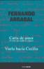 CARTA DE AMOR ; VUELA HACIA CECILIA | 9788480486248 | ARRABAL TERAN, FERNANDO (1932- ) | Galatea Llibres | Librería online de Reus, Tarragona | Comprar libros en catalán y castellano online