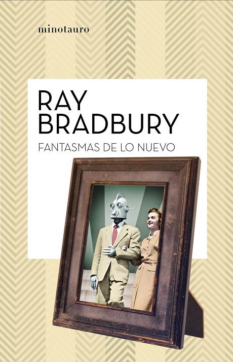 FANTASMAS DE LO NUEVO | 9788445007570 | BRADBURY, RAY | Galatea Llibres | Librería online de Reus, Tarragona | Comprar libros en catalán y castellano online