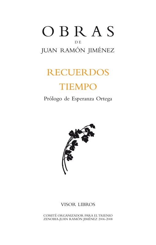 RECUERDOS / TIEMPO O.C. JUAN RAMON JIMENEZ 39 | 9788498950823 | JIMÉNEZ, JUAN RAMÓN | Galatea Llibres | Librería online de Reus, Tarragona | Comprar libros en catalán y castellano online