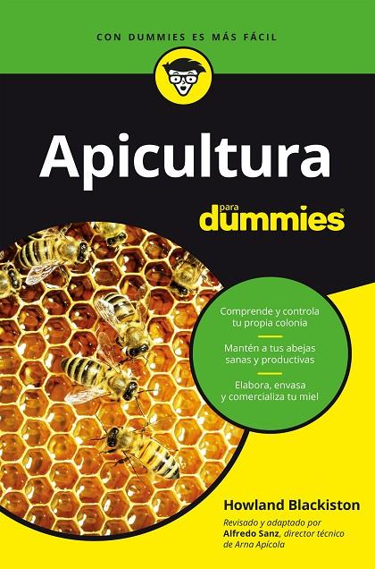 APICULTURA PARA DUMMIES | 9788432906176 | SANZ, ALFREDO/BLACKISTON, HOWLAND | Galatea Llibres | Llibreria online de Reus, Tarragona | Comprar llibres en català i castellà online
