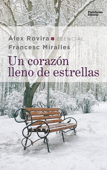 UN CORAZÓN LLENO DE ESTRELLAS | 9788417886523 | ROVIRA, ÁLEX/MIRALLES, FRANCESC | Galatea Llibres | Librería online de Reus, Tarragona | Comprar libros en catalán y castellano online