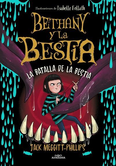 BETHANY Y LA BESTIA 3 - LA BATALLA DE LA BESTIA | 9788420459967 | MEGGITT-PHILLIPS, JACK | Galatea Llibres | Llibreria online de Reus, Tarragona | Comprar llibres en català i castellà online