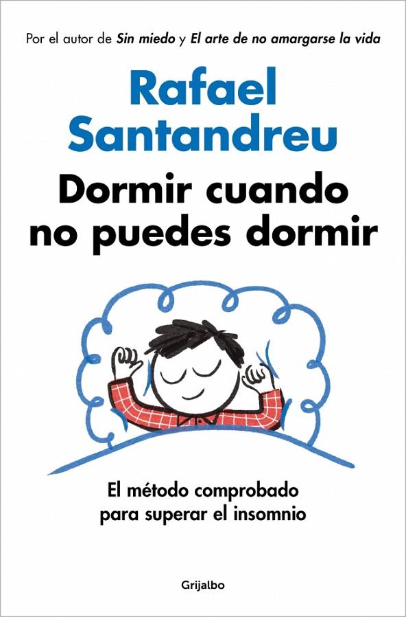 DORMIR CUANDO NO PUEDES DORMIR | 9788425375811 | SANTANDREU, RAFAEL | Galatea Llibres | Llibreria online de Reus, Tarragona | Comprar llibres en català i castellà online