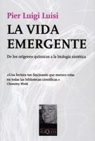 VIDA EMERGENTE, LA | 9788483832042 | LUISI, PIER LUIGI | Galatea Llibres | Llibreria online de Reus, Tarragona | Comprar llibres en català i castellà online
