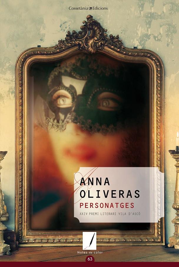 PERSONATGES (XXV PREMI LITERARI VILA D'ASCÓ 2013) | 9788490342060 | OLIVERAS PARÉ , ANNA | Galatea Llibres | Librería online de Reus, Tarragona | Comprar libros en catalán y castellano online