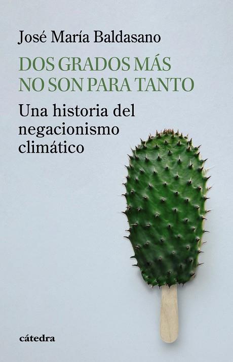 DOS GRADOS MÁS NO SON PARA TANTO | 9788437649436 | BALDASANO, JOSÉ MARÍA | Galatea Llibres | Llibreria online de Reus, Tarragona | Comprar llibres en català i castellà online