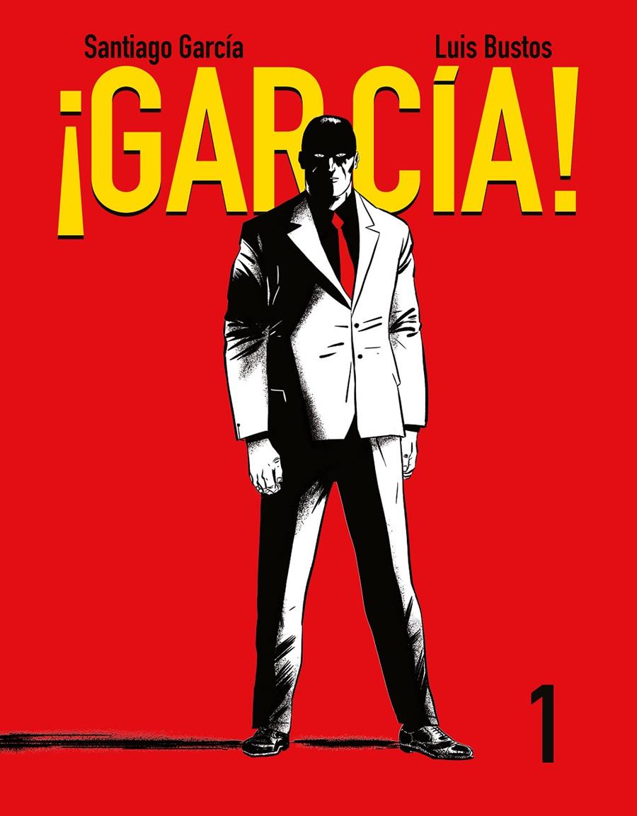 GARCÍA! 1 | 9788416251209 | GARCÍA, SANTIAGO/BUSTOS, LUIS | Galatea Llibres | Librería online de Reus, Tarragona | Comprar libros en catalán y castellano online