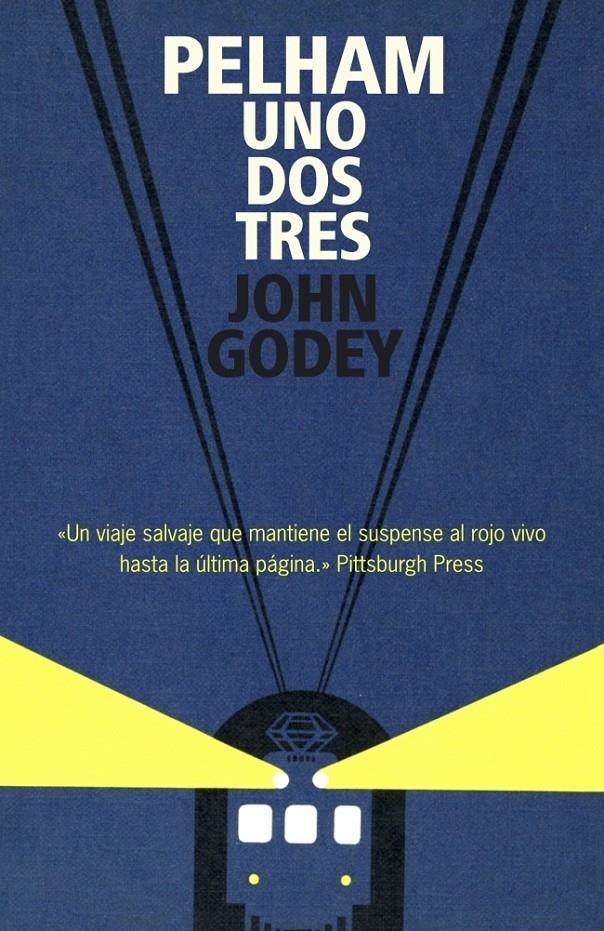 PELHAM UNO DOS TRES | 9788439722083 | GODEY, JOHN | Galatea Llibres | Librería online de Reus, Tarragona | Comprar libros en catalán y castellano online