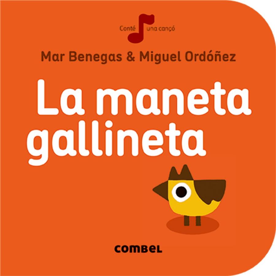 LA MANETA GALLINETA | 9788491011033 | BENEGAS, MAR | Galatea Llibres | Librería online de Reus, Tarragona | Comprar libros en catalán y castellano online