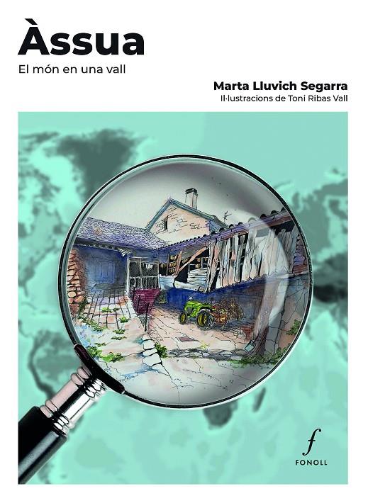 ÀSSUA. EL MÓN EN UNA VALL | 9788410220393 | LLUVICH SEGARRA, MARTA | Galatea Llibres | Librería online de Reus, Tarragona | Comprar libros en catalán y castellano online