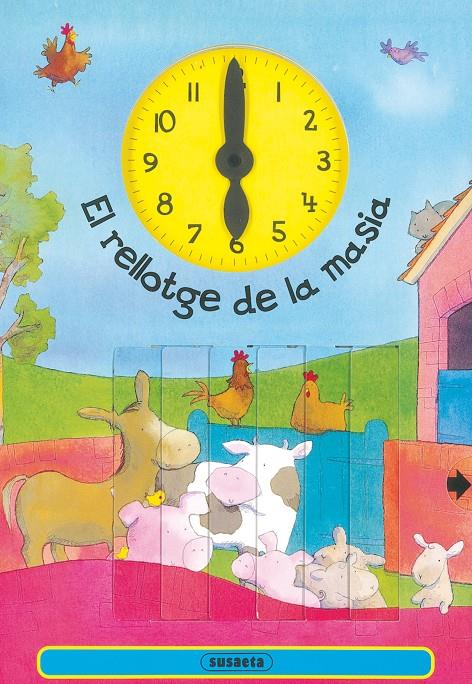 RELLOTGE DE LA MASIA, EL | 9788430567393 | SUSAETA, EQUIPO | Galatea Llibres | Librería online de Reus, Tarragona | Comprar libros en catalán y castellano online