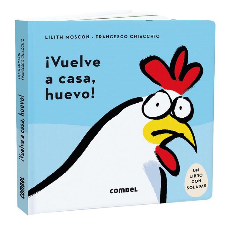 ¡VUELVE A CASA, HUEVO! | 9788491018261 | MOSCON, LILITH | Galatea Llibres | Librería online de Reus, Tarragona | Comprar libros en catalán y castellano online
