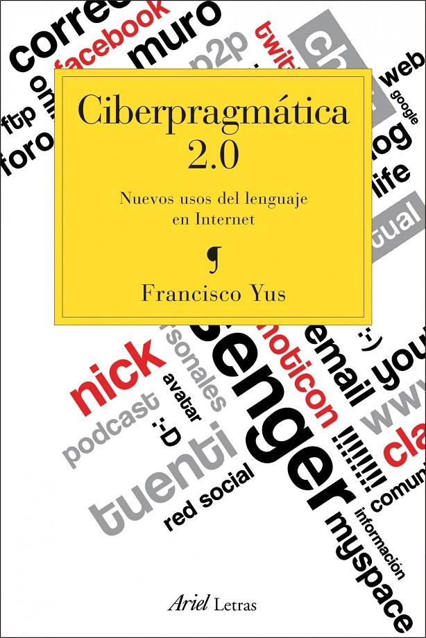 CIBERPRAGMATICA 2.0 | 9788434417137 | YUS, FRANCISCO | Galatea Llibres | Librería online de Reus, Tarragona | Comprar libros en catalán y castellano online
