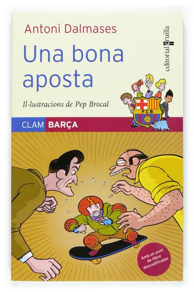 BONA APOSTA, UNA | 9788466114264 | DALMASES, ANTONI (1953- ) | Galatea Llibres | Llibreria online de Reus, Tarragona | Comprar llibres en català i castellà online