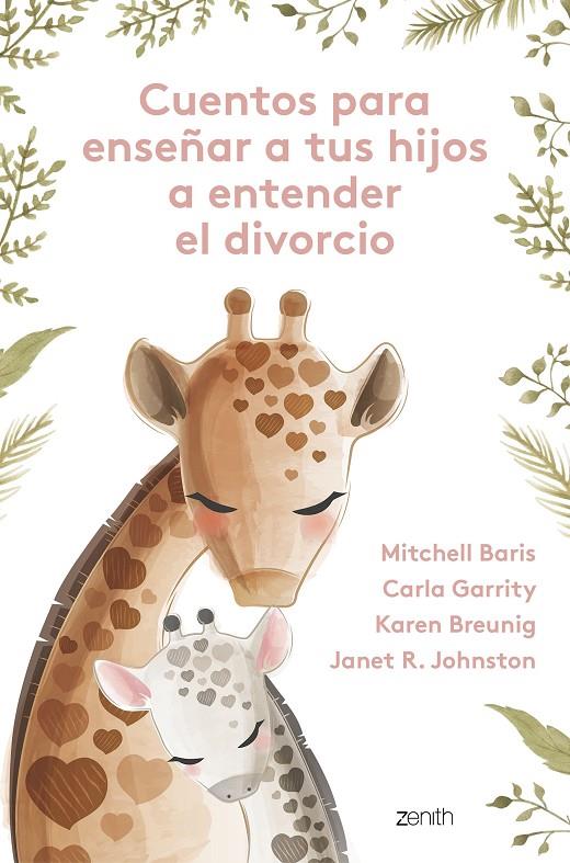 CUENTOS PARA ENSEÑAR A TUS HIJOS A ENTENDER EL DIVORCIO | 9788408267256 | JOHNSTON, JANET R. | Galatea Llibres | Librería online de Reus, Tarragona | Comprar libros en catalán y castellano online