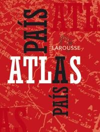 ATLAS PAÍS A PAÍS | 9788480168977 | LAROUSSE | Galatea Llibres | Librería online de Reus, Tarragona | Comprar libros en catalán y castellano online