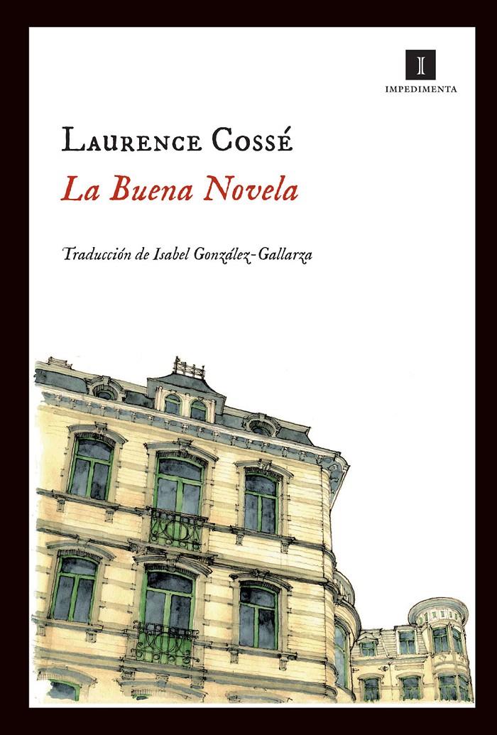 LA BUENA NOVELA | 9788415130260 | COSSÉ, LAURENCE | Galatea Llibres | Librería online de Reus, Tarragona | Comprar libros en catalán y castellano online