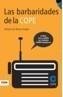 BARBARIDADES DE LA COPE, LAS | 9788496201705 | VIOQUE, ALVARO | Galatea Llibres | Librería online de Reus, Tarragona | Comprar libros en catalán y castellano online