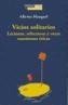 VICIOS SOLITARIOS | 9788489384514 | MANGUEL, ALBERTO | Galatea Llibres | Llibreria online de Reus, Tarragona | Comprar llibres en català i castellà online