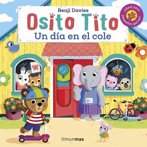 OSITO TITO. UN DÍA EN EL COLE | 9788408267324 | DAVIES, BENJI | Galatea Llibres | Llibreria online de Reus, Tarragona | Comprar llibres en català i castellà online