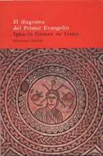 DIAGRAMA DEL PRIMER EVANGELIO | 9788478446902 | AAVV | Galatea Llibres | Librería online de Reus, Tarragona | Comprar libros en catalán y castellano online