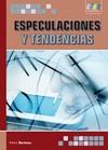 ESPECULACIONES Y TENDENCIAS | 9788492650415 | BARBOSA, PEDRO | Galatea Llibres | Librería online de Reus, Tarragona | Comprar libros en catalán y castellano online