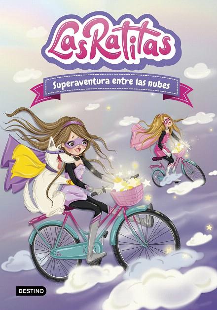 LAS RATITAS 4. SUPERAVENTURA ENTRE LAS NUBES | 9788408240143 | RATITAS, LAS | Galatea Llibres | Librería online de Reus, Tarragona | Comprar libros en catalán y castellano online