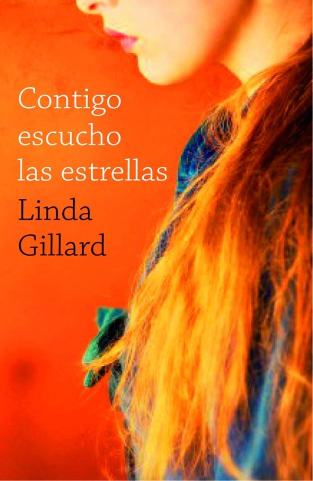 CONTIGO ESCUCHO LAS ESTRELLAS | 9788401383014 | GILLARD, LINDA | Galatea Llibres | Llibreria online de Reus, Tarragona | Comprar llibres en català i castellà online