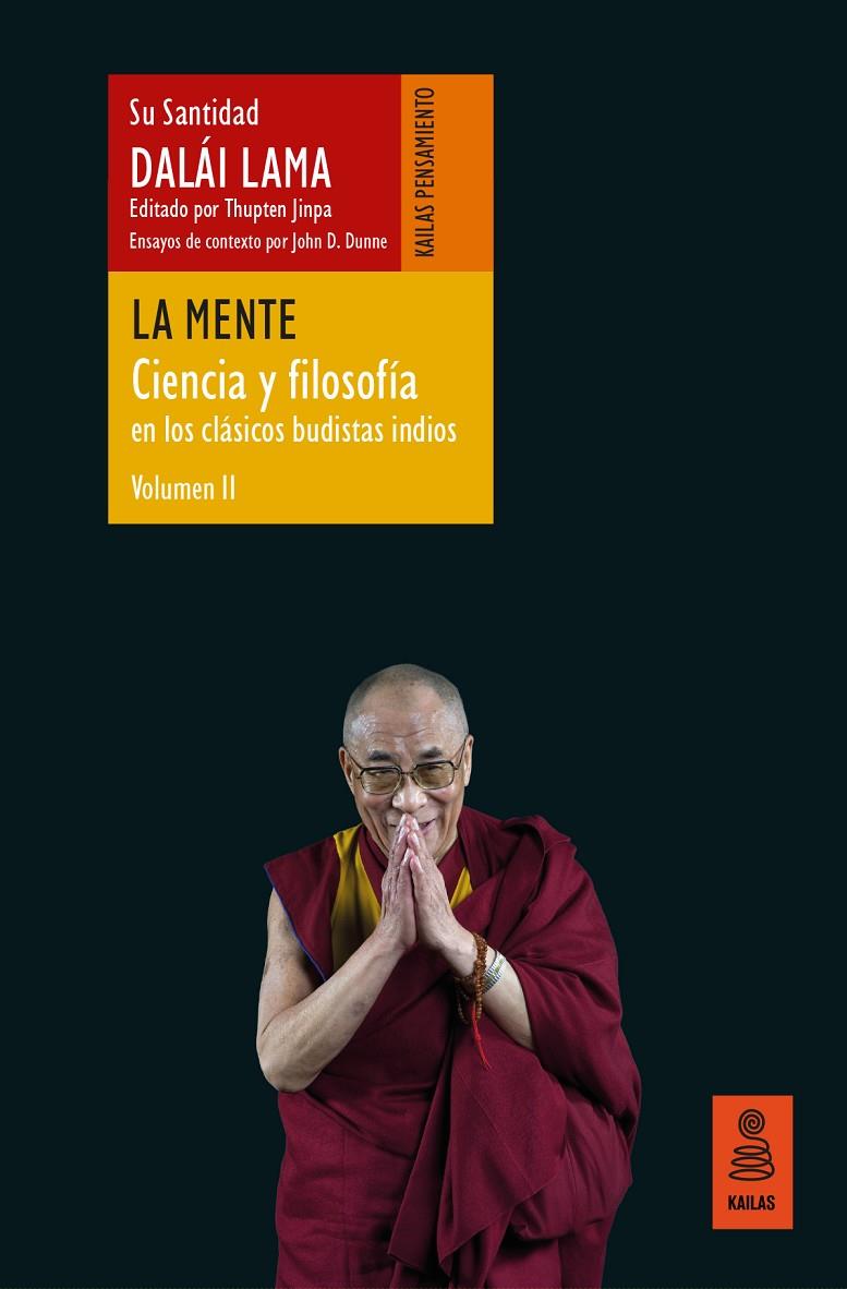 LA MENTE (CIENCIA Y FILOSOFÍA EN LOS CLÁSICOS BUDISTAS INDIOS) | 9788418345593 | LAMA, DALÁI | Galatea Llibres | Librería online de Reus, Tarragona | Comprar libros en catalán y castellano online