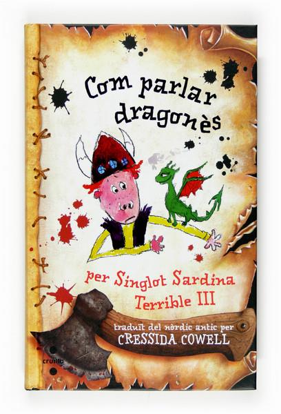 COM PARLAR DRAGONES | 9788466117753 | COWELL, CRESSIDA | Galatea Llibres | Librería online de Reus, Tarragona | Comprar libros en catalán y castellano online