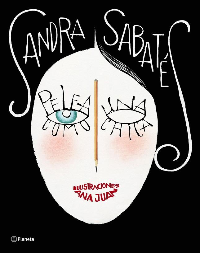 PELEA COMO UNA CHICA | 9788408196235 | SABATÉS, SANDRA/JUAN, ANA | Galatea Llibres | Librería online de Reus, Tarragona | Comprar libros en catalán y castellano online