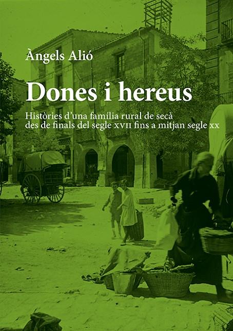 DONES I HEREUS | 9788410456112 | ALIÓ TORRES, ÀNGELS | Galatea Llibres | Llibreria online de Reus, Tarragona | Comprar llibres en català i castellà online