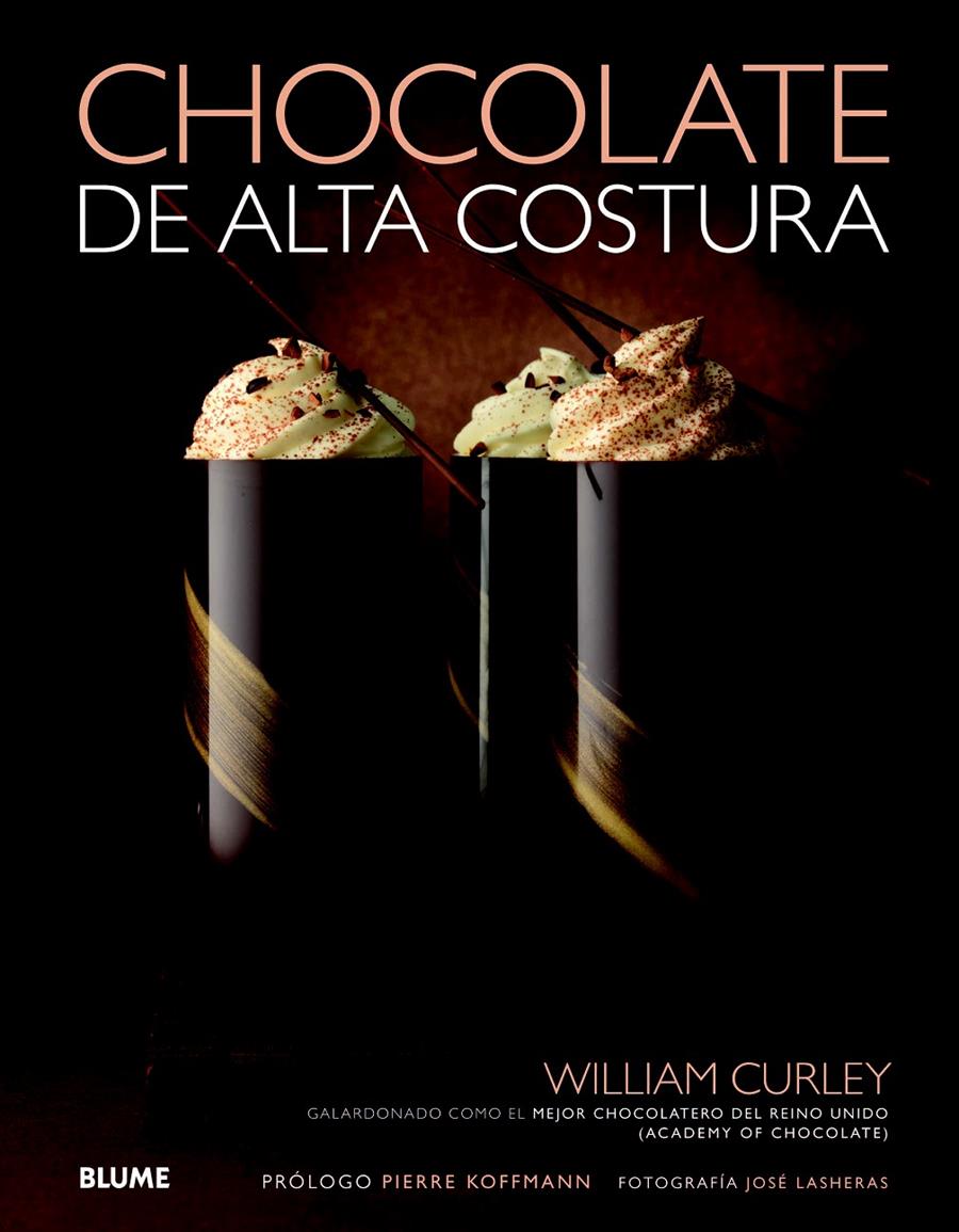 CHOCOLATE DE ALTA COSTURA | 9788415317449 | CURLEY, WILLIAM | Galatea Llibres | Librería online de Reus, Tarragona | Comprar libros en catalán y castellano online