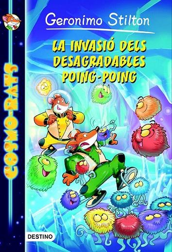 LA INVASIÓ DELS DESAGRADABLES POING-POING (COSMO-RATS, 3) | 9788490575925 | Galatea Llibres | Librería online de Reus, Tarragona | Comprar libros en catalán y castellano online