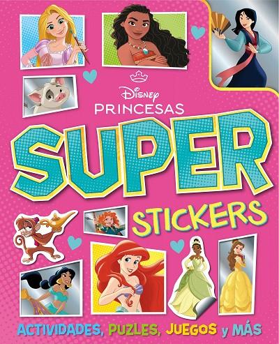 PRINCESAS. SUPERSTICKERS | 9791387526955 | DISNEY | Galatea Llibres | Librería online de Reus, Tarragona | Comprar libros en catalán y castellano online