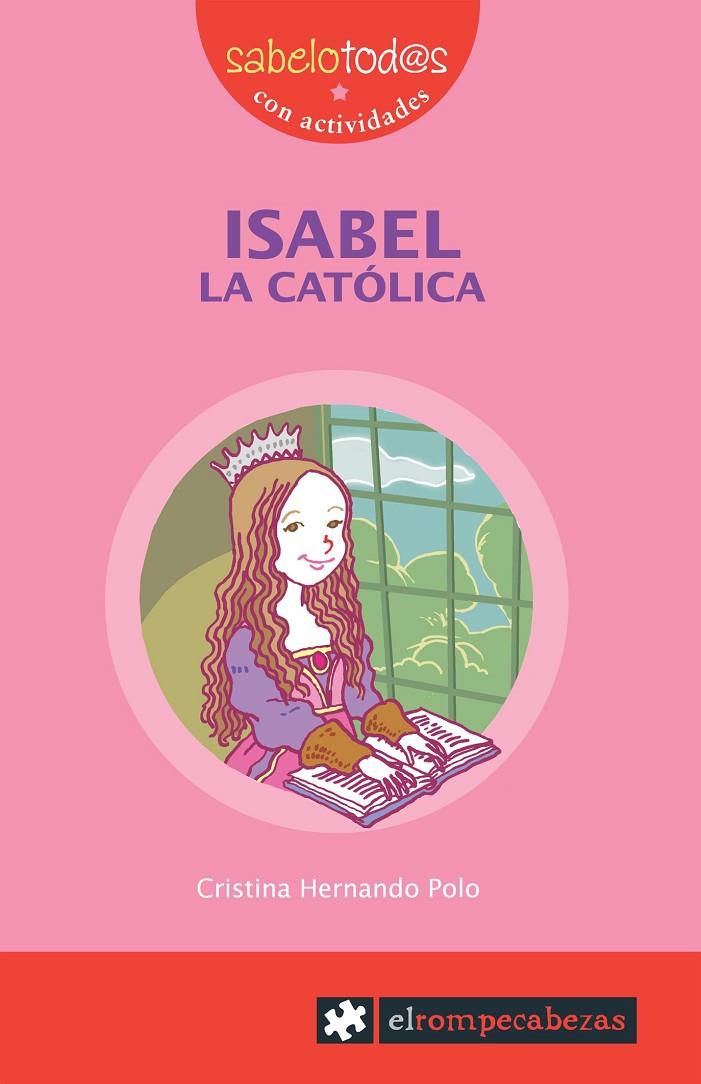 ISABEL LA CATOLICA | 9788496751347 | HERNANDO, CRISTINA | Galatea Llibres | Librería online de Reus, Tarragona | Comprar libros en catalán y castellano online