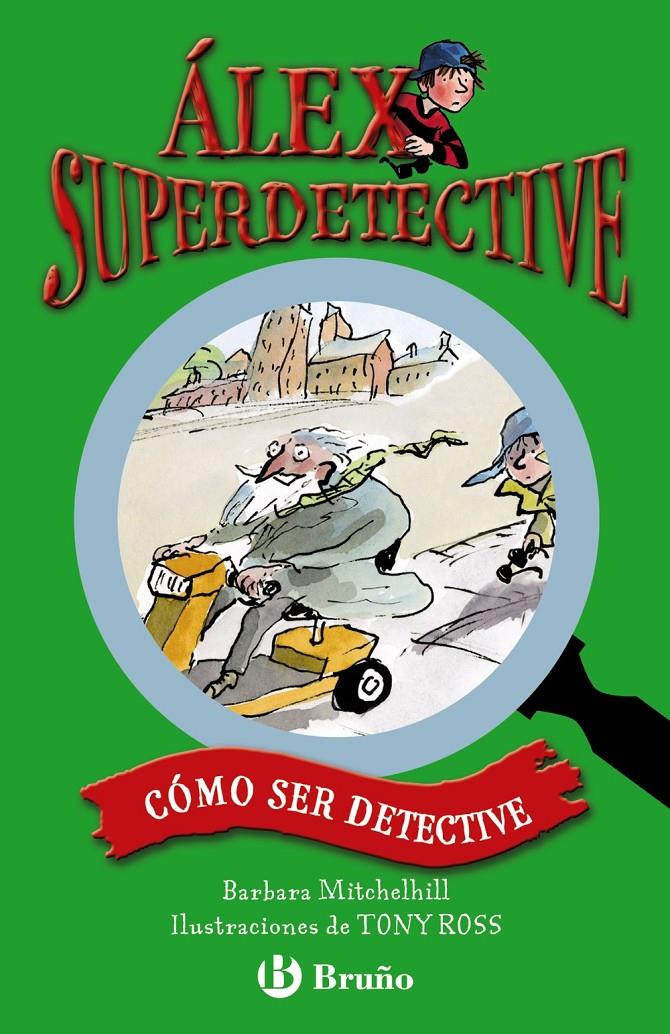 CÓMO SER DETECTIVE | 9788421687734 | MITCHELHILL, BARBARA | Galatea Llibres | Llibreria online de Reus, Tarragona | Comprar llibres en català i castellà online