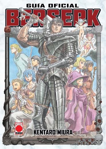 BERSERK GUIA OFICIAL | 9788413341330 | MIURA, KENTARO | Galatea Llibres | Librería online de Reus, Tarragona | Comprar libros en catalán y castellano online